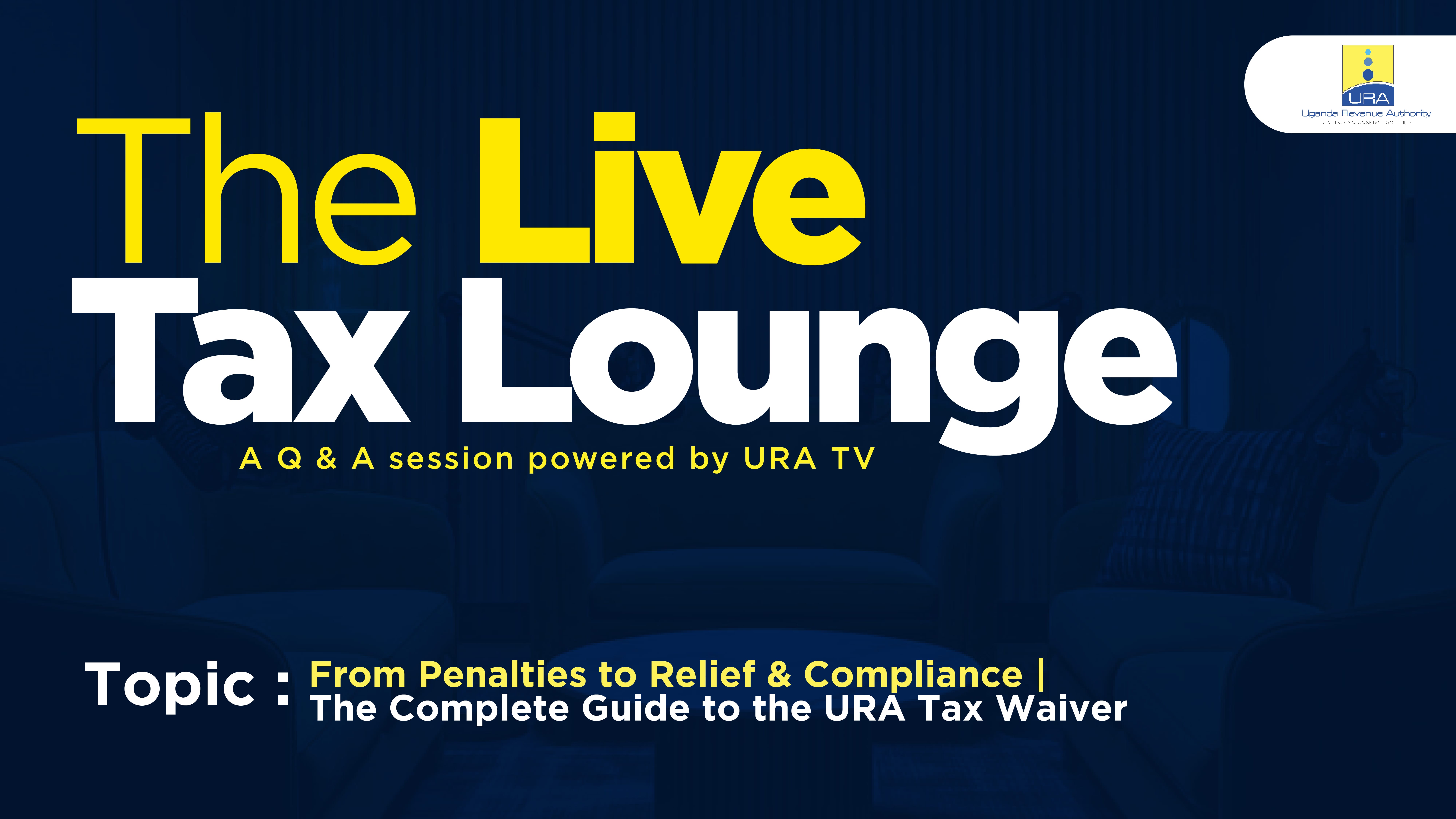 The Complete Guide to the URA Tax Waiver